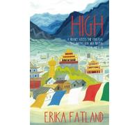 Erika Fatland High (Tascabile)