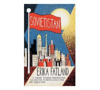 Erika Fatland Sovietistan (Tascabile)
