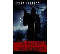 Erika Fiorucci El país de los demonios (Tascabile)