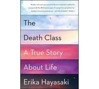 Erika Hayasaki The Death Class (Tascabile)