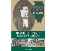 Erika Holst Looking for Lincoln in Illinois (Tascabile)