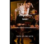 Erika - Il fremito dell'adolescenza: Episodio 1