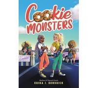 Erika J Kendrick Cookie Monsters (Tascabile)