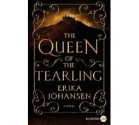 Erika Johansen The Queen of the Tearling (Tascabile)