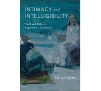 Erika Kidd Intimacy and Intelligibility (Copertina rigida)