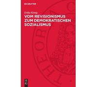 Erika König Vom Revisionismus Zum Demokratischen Sozialismus (Copertina rigida)