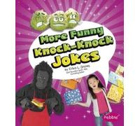 Erika L Shores More Funny Knock-Knock Jokes (Copertina rigida) Joke Books