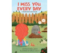 Erika Larson I Miss You Every Day (Tascabile)