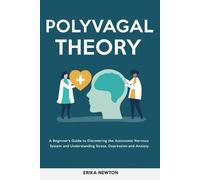 Erika Newton Polyvagal Theory (Tascabile)
