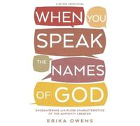 Erika Owens When You Speak the Names of God (Tascabile)