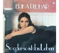 Erika Pluhar - So Oder So Ist Das Leben - Telefunken - SLE 14762-P