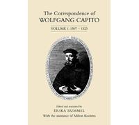 Erika Rummel The Correspondence of Wolfgang Capito (Tascabile)