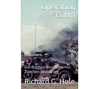 Erika Sanders Operation Cobra (Tascabile) Zweiter Weltkrieg