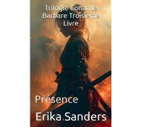 Erika Sanders Trilogie Conan le Barbare Troisième Livre (Tascabile)