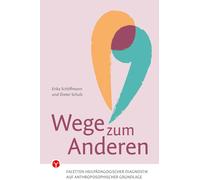 Erika Schöffman Wege zum Anderen: Facetten heilpädagogischer Diagnos (Tascabile)