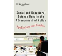 Erika Stephans Social & Behavioral Science Used in the Advanc (Copertina rigida)