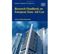 Erika Szyszczak Research Handbook on European State Aid Law (Copertina rigida)
