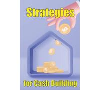 Erika Van Doorn Strategies for cash building (Tascabile)