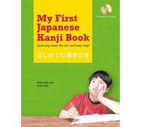 Eriko Sato Anna Sato My First Japanese Kanji Book (Mixed Media Product)