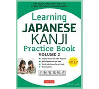 Eriko Sato Learning Japanese Kanji Practice Book Volume 2 (Tascabile)