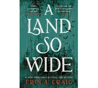 Erin A. Craig A Land So Wide (Copertina rigida)