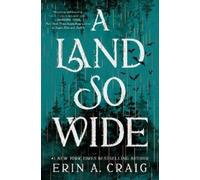 Erin A. Craig A Land So Wide (Copertina rigida)