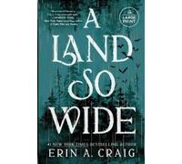 Erin A. Craig A Land So Wide (Tascabile)