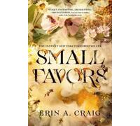 Erin A. Craig Small Favors (Tascabile)