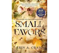 Erin A. Craig Small Favors (Tascabile)