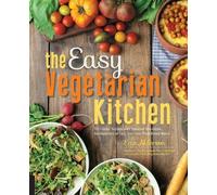 Erin Alderson The Easy Vegetarian Kitchen (Tascabile)