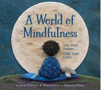 Erin Alladin A World of Mindfulness (Copertina rigida)