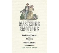 Erin Austin Dwyer Mastering Emotions (Copertina rigida)