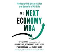 Erin Axelrod Kevin Bayuk The Next Economy MBA (Tascabile)