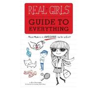 Erin Brereton Anastacia Zalevskaya Real Girls' Guide to Everything (Tascabile)