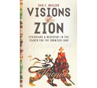 Erin C. MacLeod Visions of Zion (Copertina rigida)