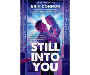 Erin Connor Still Into You (Tascabile)