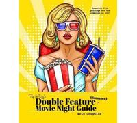 Erin Coughlin Pop and Fizz's Double Feature Movie Night Guide (Roman (Tascabile)