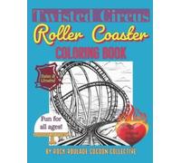 Erin D Mahoney Roller Coaster (Tascabile) Twisted Circus