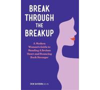Erin Davidson Break Through the Breakup (Tascabile)