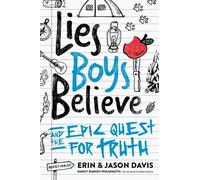 Erin Davis Lies Boys Believe (Tascabile)
