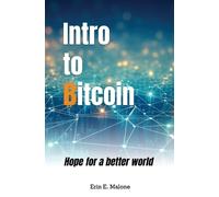 Erin E Malone Intro to Bitcoin (Tascabile)