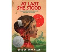 Erin Entrada Kelly At Last She Stood (Copertina rigida)