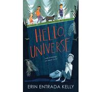 Erin Entrada Kelly Hello, Universe (Tascabile)