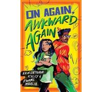 Erin Entrada Kelly Kwame Mbalia On Again, Awkward Again (Copertina rigida)