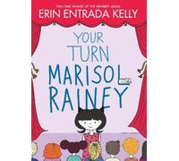 Erin Entrada Kelly Your Turn Marisol Rainey (Copertina rigida)