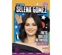 Erin Falligant Featuring Selena Gomez (Copertina rigida)