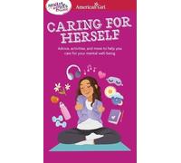 Erin Falligant Smart Girl's Guide to Caring for Herself (Tascabile)