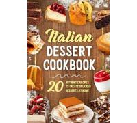 Erin Finch Italian Dessert Cookbook (Tascabile)