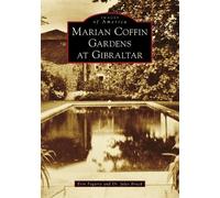 Erin Fogarty Bruck Marian Coffin Gardens at Gibraltar (Tascabile)