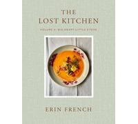 Erin French The Lost Kitchen Volume 2 (Copertina rigida)